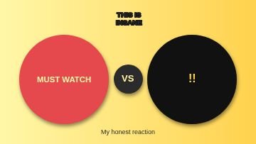 Reaction Versus template, 1280 by 720